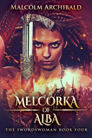 [Swordswoman 04] • Melcorka of Alba